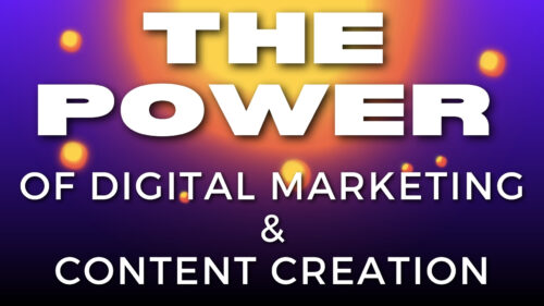 The Synergy Between Digital Marketing And Content Creation.