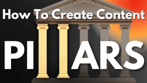 How To Create Your Content Pillars: A Beginner'S Guide For Content Creators